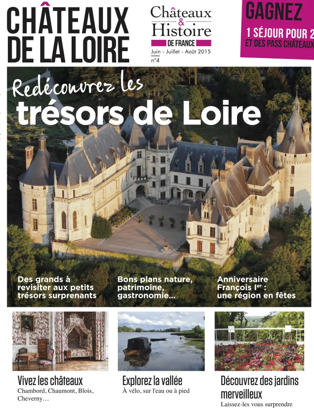 Magazine Chateaux De La Loire 2015