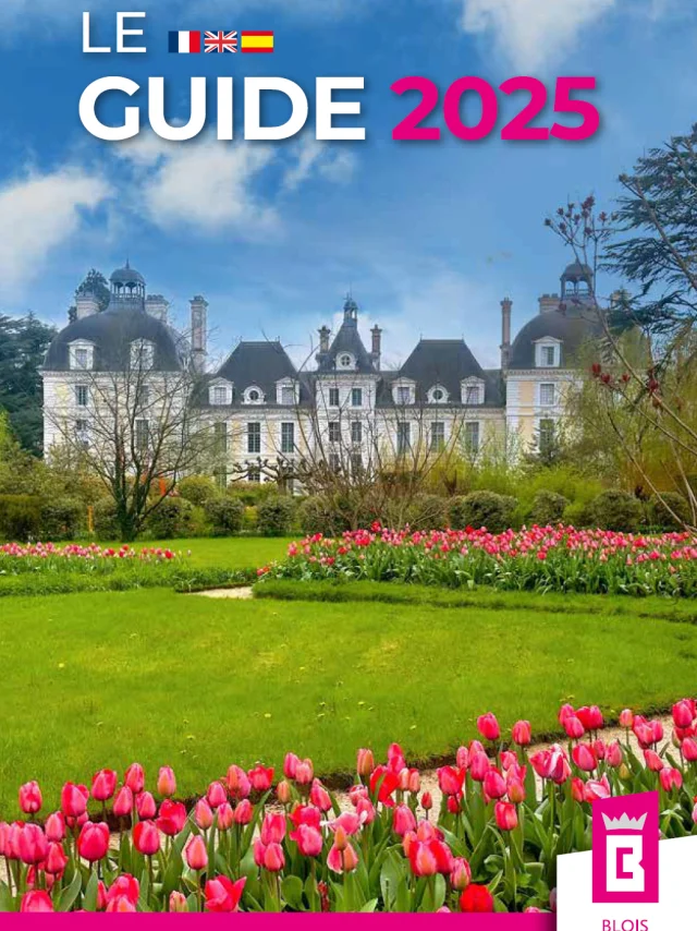 Guide Blois Chambord 2025